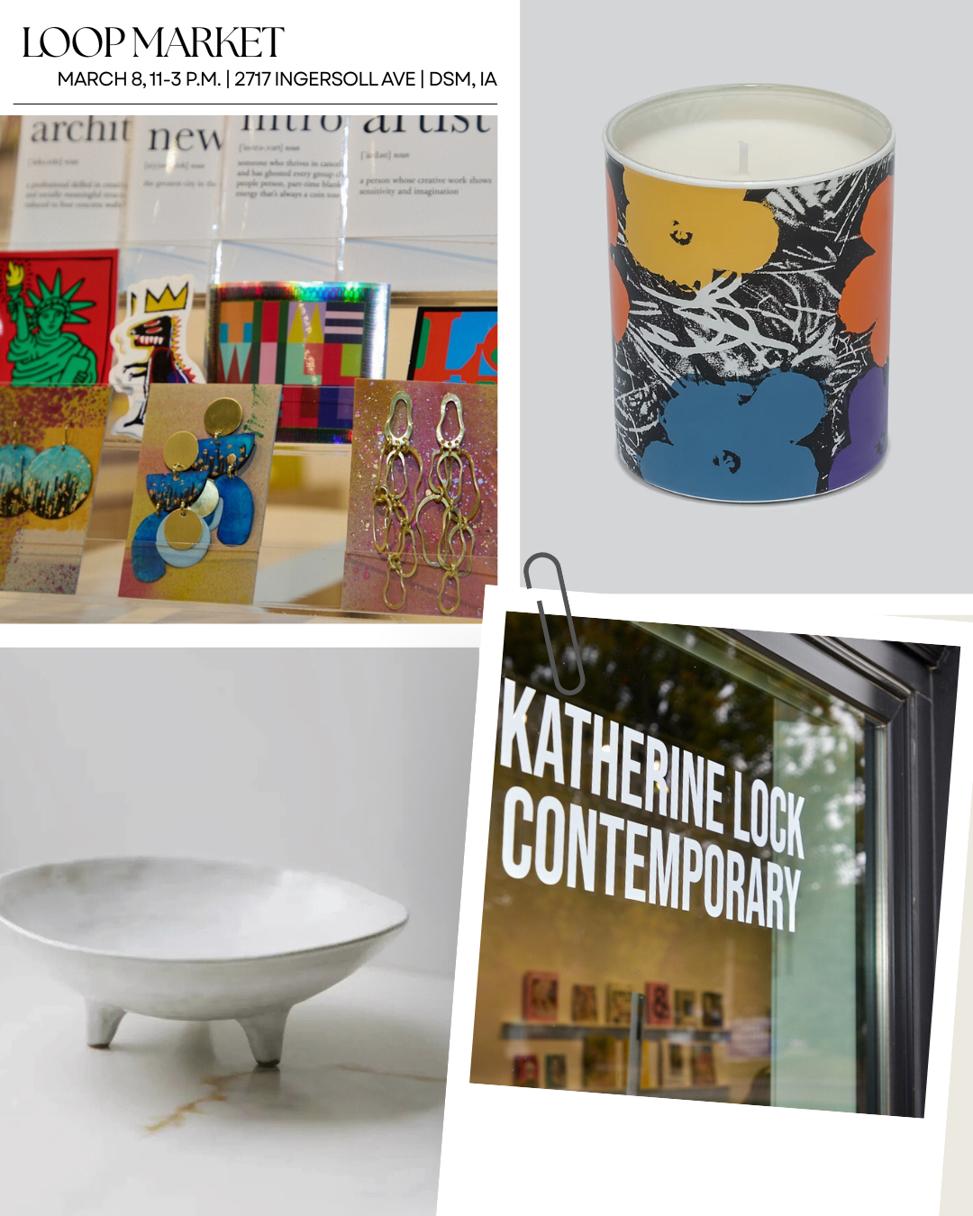 Loop Market | March 8, 11-3 PM | 2717 Ingersoll Ave, Des Moines, IA